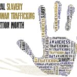 A New Year Dawns, Ushering in Hope and Action: January, Counter Human Trafficking and Slavery Month